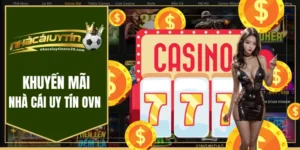 Khuyến mãi nhà cái uy tín ovn